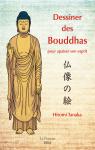 Dessiner des Bouddhas pour apaiser son esprit par Tanaka