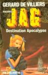 Jag, tome 23 : Destination apocalypse par Chillicothe