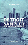 Detroit Sampler : 100 ans de musique dans la motor city par 