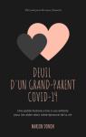 Deuil d'un grand-parent Covid 19 par Donon