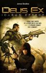 Deus Ex, tome 1 : Icarus Effect par Swallow
