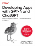 Dvelopper des applications avec GPT-4 et ChatGPT par Caelen