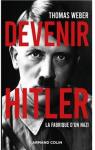 Devenir Hitler par Weber