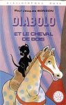 Diabolo et le cheval de bois par Bonzon