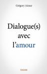Dialogue(S) avec l'Amour par Aimar