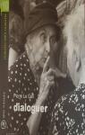 Dialoguer par Le Gall (II)