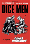 Dice Men, Les origines de Games Workshop par Jackson