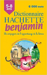 Dictionnaire Hachette Benjamin par Hudelot