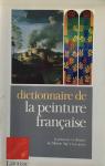 Dictionnaire de la peinture franaise par Larousse