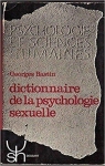 Dictionnaire de la psychologie sexuelle par Bastin