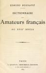 Dictionnaire des amateurs français au XVIIe siècle par Bonnaffé