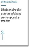 Dictionnaire des auteurs afghans contemporains (1978-2019) par Boutisane