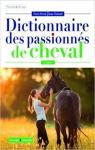 Dictionnaire des passionns de cheval par Miriski