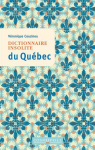 Dictionnaire insolite du Qubec par Couzinou