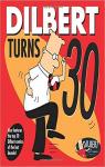 Dilbert Turns 30 par Adams