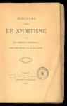 Discours contre le spiritisme par un mdium incrdule par Debans