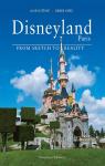 Disneyland Paris : From Sketch to Reality par Littaye