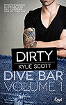 Dive bar, tome 1 : Dirty par Scott