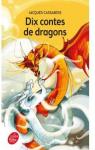 Dix contes de dragons par Cassabois