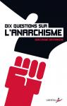 Dix questions sur l'anarchisme par Davranche