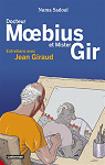 Docteur Moebius et Mister Gir : Entretiens avec Jean Giraud par Sadoul