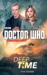 Doctor Who : Deep Time par Baxendale
