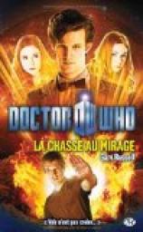 Doctor Who, tome 4 : La chasse au mirage par Russell