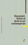 Document, fiction et droit en art contemporain par Goosse