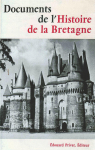 Documents de l'histoire de la Bretagne par Bayer