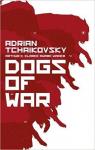 Dogs of War par Tchaikovsky