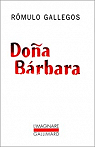 Doña Bárbara par Gallegos
