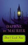 Dont look now and other stories par Maurier