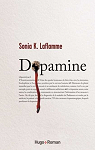 Dopamine, tome 1 par Laflamme