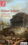 Dossier de l'art, n°237 : Hubert Robert, peintre poète des Lumières par Dossier de l'art