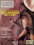Les dossiers d'archologie, n161 : L'homme de Cro-Magnon aux origines de l'art par Les dossiers d`archologie