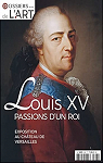 Dossier de l'Art, n303 : Louis XV, passions d'un roi par Dossier de l'art