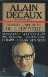 Dossiers secrets de l'histoire par Decaux