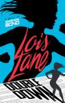 Lois Lane, tome 2 : Double Down par Bond