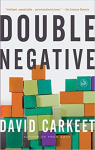 Double negative par Carkeet