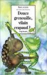 Douce grenouille, vilain crapaud ? par Merleau-Ponty