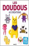 Doudous (les) 45 Creations par Editions Esi