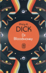 Dr. Bloodmoney par Dick