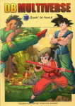 Dragon Ball Multiverse, tome 10 : Quart de Finale par Salagir