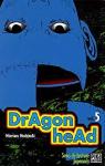 Dragon Head, tome 5 par Mochizuki