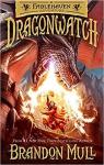 Dragonwatch, tome 1 : A Fablehaven Adventure par Mull