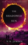 Dreamblood, tome 2 : The Shadowed Sun par Jemisin