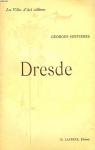 Dresde, Freiberg et Meissen par Servires