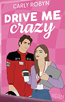 Drive Me Crazy par Robyn