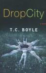 Drop City par Boyle