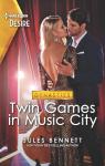 Dynasties - Beaumont Bay, tome 1 : Twin Games in Music City par Bennett